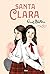 Santa Clara (Ómnibus) (FICCIÓN SIN LÍMITES) (Spanish Edition)