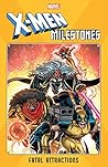 X-Men Milestones:...