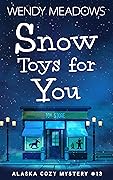 Snow Toys for You