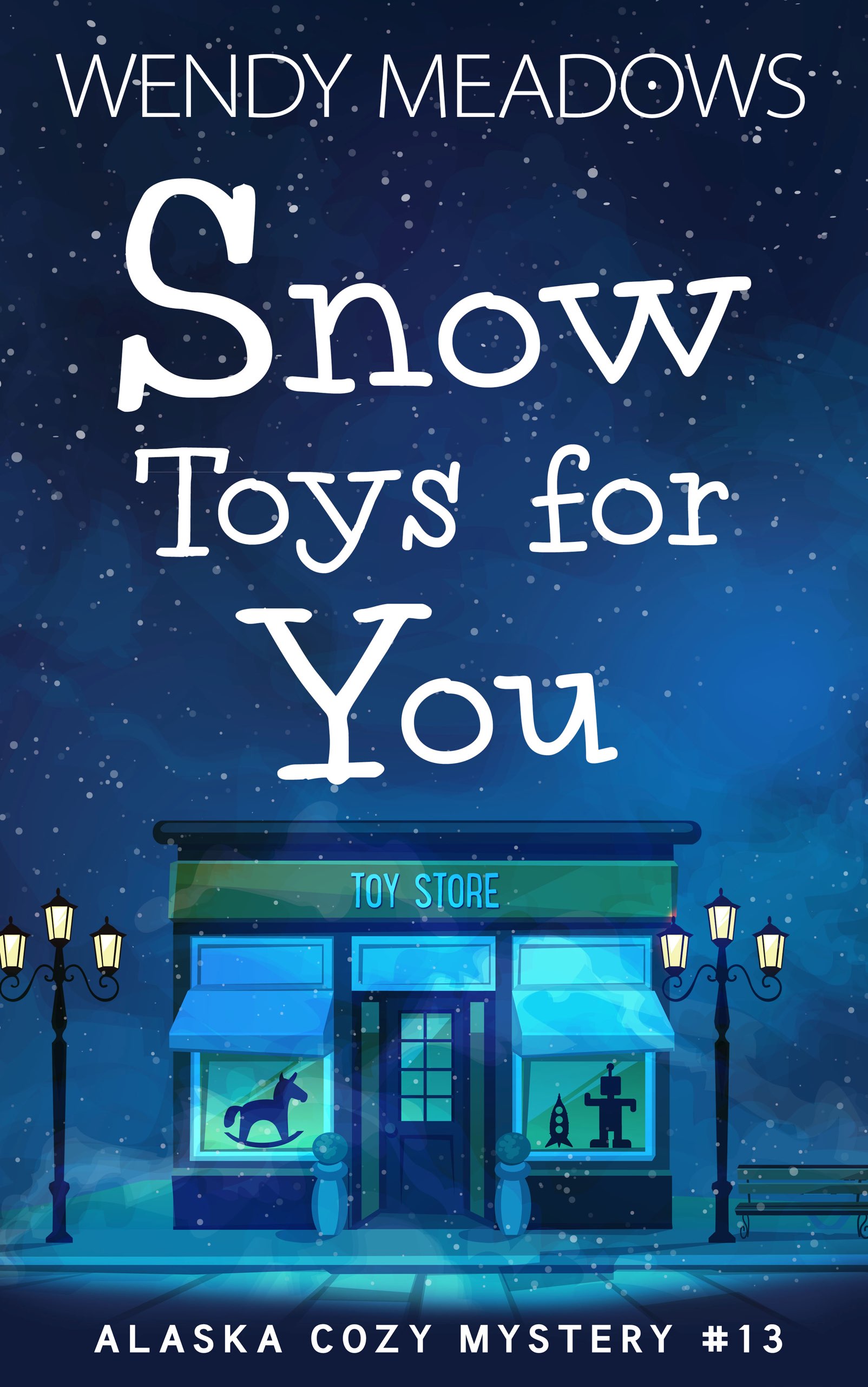 Snow Toys for You (Alaska #13)