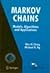 Markov Chains: Models, Algorithms and Applications
