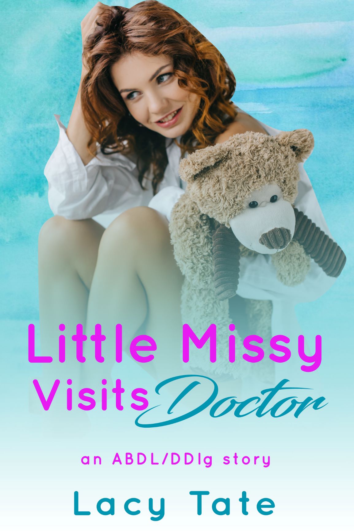 Little Missy Visits Doctor: (ABDL Age Play Medical Enema)