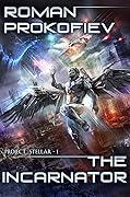 The Incarnator