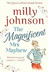 The Magnificent Mrs Mayhew by Milly Johnson