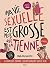 Ma vie sexuelle est plus gr...