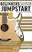 Beginners Guitar Jumpstart:...