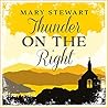 Thunder on the Right by Mary  Stewart
