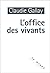 L'Office des vivants (La br...