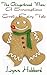 The Gingerbread Man: A Scru...