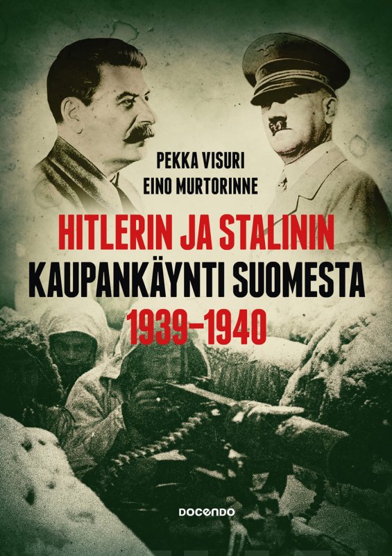 Hitlerin ja Stalinin kaupankäynti Suomesta 1939–1940