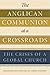 The Anglican Communion at a...