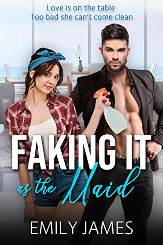 Faking It as the Maid (ebook)