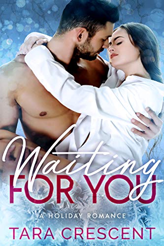 Waiting For You (Kindle Edition)