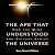 The Ape that Understood the Universe