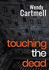 Touching the Dead (Jo Wolfe #1)