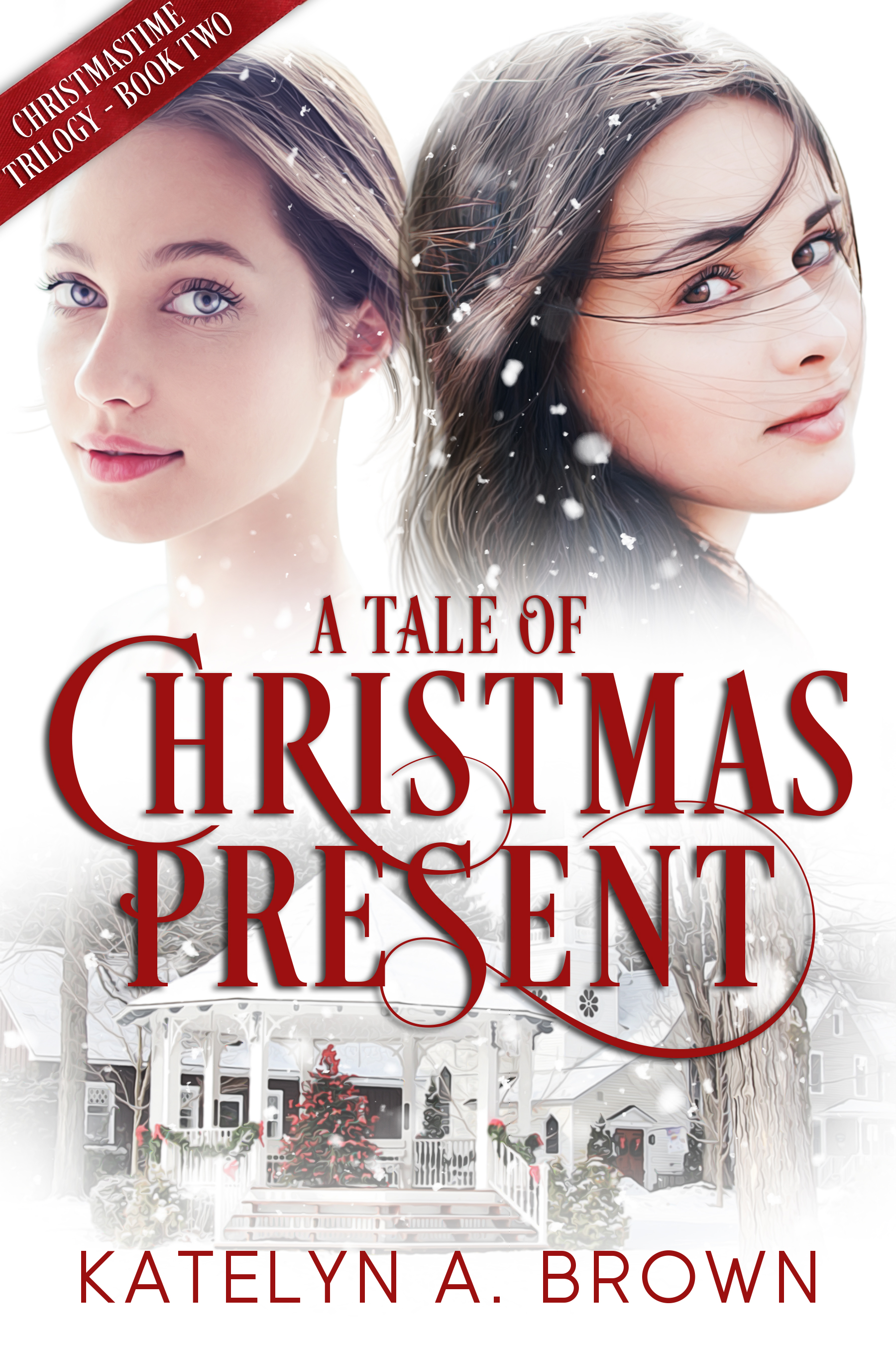 A Tale of Christmas Present (Christmastime Trilogy #2)