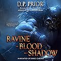 Ravine of Blood and Shadow