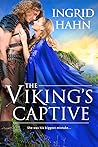 The Viking's Captive by Ingrid Hahn