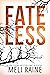 Fateless (Stateless, #3)