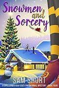 Snowmen and Sorcery