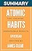 Summary and Analysis: Atomic Habits : An Easy & Proven Way to Build Good Habits & Break Bad Ones