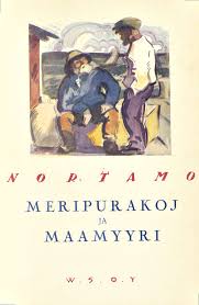Meripurakoj ja maamyyri (Hardcover)