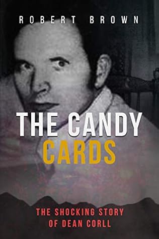 The Shocking Story of Dean Corll