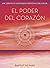 El poder del corazón by Baptist de Pape