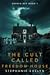 The Cult Called Freedom House (Sophia Rey #1)