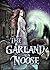 The Garland Noose: A Gothic...