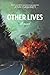 Other Lives by Jenn Dashney