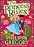 The Princess Rules