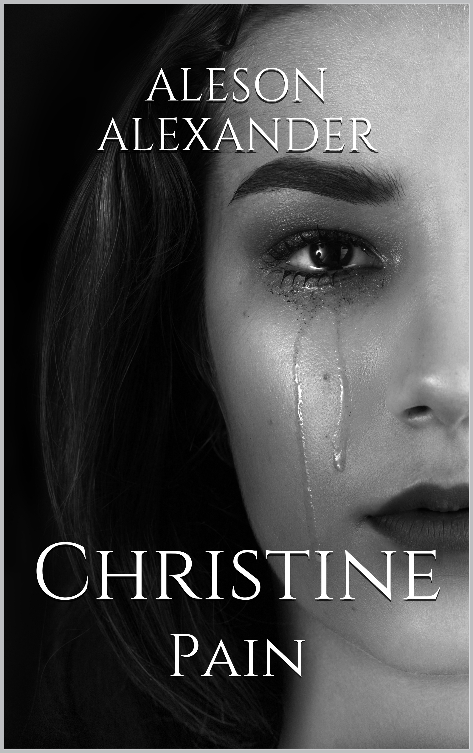 Christine: Pain (Christine, #3)