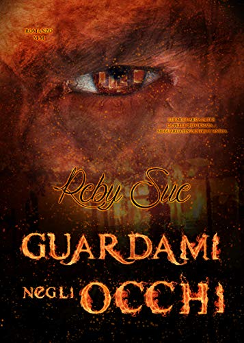 Guardami Negli Occhi (Italian Edition)