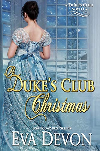 A Dukes' Club Christmas (The Dukes' Club Book 10)