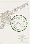 Departures and Arrivals: Turkish Cypriots Who Came to England Between 1934 and 1963, 36 Interviews