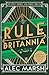 Rule Britannia by Alec Marsh