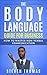 The Body Language Guide for...