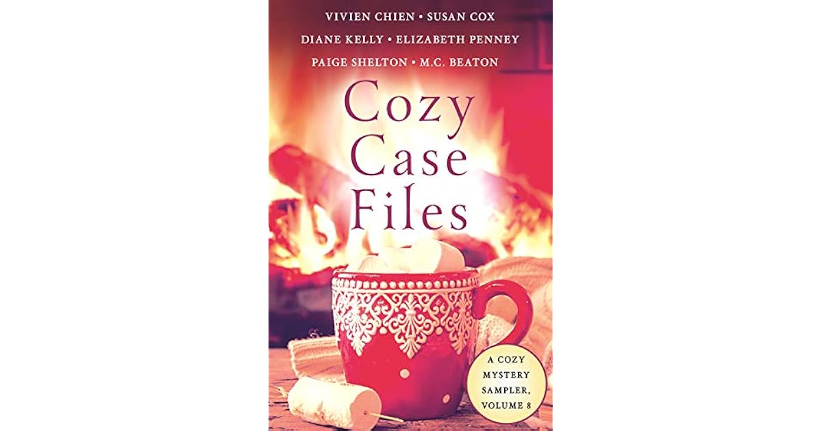 Cozy Case Files, A Cozy Mystery Sampler, Volume 8 by Vivien Chien