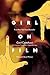 Girl on Film Original Graphic Novel