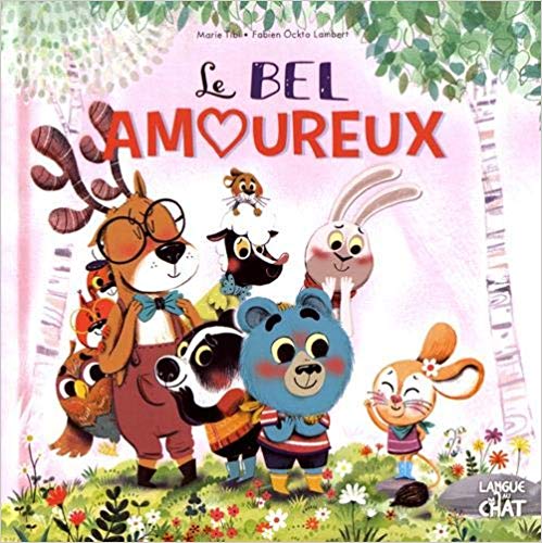 Le bel amoureux (Hardcover)