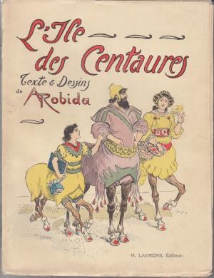 L'Ile des Centaures (Hardcover)