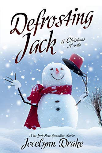 Defrosting Jack (Ice and Snow Christmas, #4)