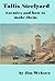 Tallis Steelyard. Enemies and how to make them. by Jim Webster