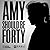 Amy Should Be Forty