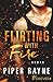Flirting with Fire (Blue Collar Brothers, #1) by Piper Rayne