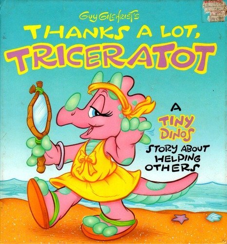 Thanks a Lot, Triceratot