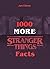 1000 More Stranger Things Facts by Joe Ellroy