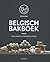 Belgisch Bakboek by Stefan Elias