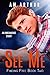 See Me (Finding Free, #2)